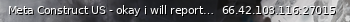 Маленький баннер сервера: Meta Construct US - okay i will report you on the forum