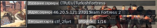 Большой баннер сервера: (TR/EU)TurkishFortress