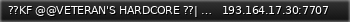 Маленький баннер сервера: ??KF @@VETERAN'S HARDCORE ??| ??Classic Server #1 ??| H@SURVIVAL ??| @@NORMAL ??| H@11 SLOTS @?TRADER  ??- ZEDS:1