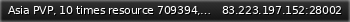 Маленький баннер сервера: Asia PVP, 10 times resource 709394,亚洲PVP,10倍资源编号709394