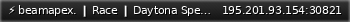 Маленький баннер сервера: ⚡ beamapex. ❙ Race ❙ Daytona Speedway ❙ Automatic Races • Stats ❙ BeamApex:BeamSharp:Beam#