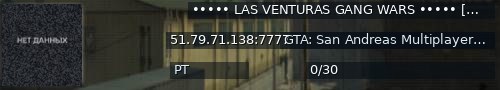 Большой баннер сервера: ••••• LAS VENTURAS GANG WARS ••••• [ANTI-CHEAT]
