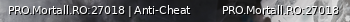 Маленький баннер сервера: PRO.Mortall.RO:27018 | Anti-Cheat