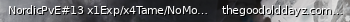 Маленький баннер сервера: NordicPvE#13 x1Exp/x4Tame/NoMods/NoWipes/Since2015 - (v358.24)