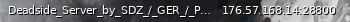 Маленький баннер сервера: Deadside_Server_by_SDZ_/_GER_/_PvP_/_NoWipe