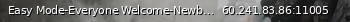 Маленький баннер сервера: Easy Mode-Everyone Welcome-Newbie friendly-Australia Server