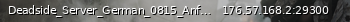 Маленький баннер сервера: Deadside_Server_German_0815_Anfaenger_PvP_1