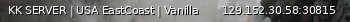Маленький баннер сервера: KK SERVER | USA EastCoast | Vanilla