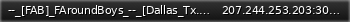 Маленький баннер сервера: --_[FAB]_FAroundBoys_--_[Dallas_Tx.]_--_[PvPvE]_--_[Max_Loot_and_Events]_--_[30_Percent_Raid_Token_D