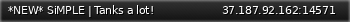 Маленький баннер сервера: *NEW* SiMPLE | Tanks a lot!