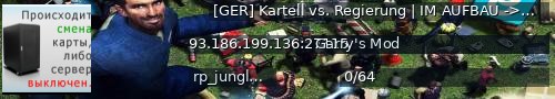Большой баннер сервера: [GER] Kartell vs. Regierung | IM  AUFBAU -> Replay-Gaming.net |