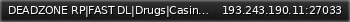 Маленький баннер сервера: DEADZONE RP|FAST DL|Drugs|Casino|Bitcoin|Mining|M9k|Vehicles