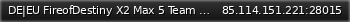 Маленький баннер сервера: DE|EU FireofDestiny X2 Max 5 Team Month Wipe