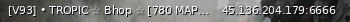 Маленький баннер сервера: [V93] • TROPIC ☆ Bhop ☆ [780 MAPS ★ 100TICK]