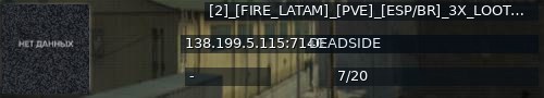 Большой баннер сервера: [2]_[FIRE_LATAM]_[PVE]_[ESP/BR]_3X_LOOT_-_ADMINS_-_KILL_FEED_-_BOTS_CUSTOM_-_DISCORD