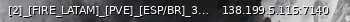 Маленький баннер сервера: [2]_[FIRE_LATAM]_[PVE]_[ESP/BR]_3X_LOOT_-_ADMINS_-_KILL_FEED_-_BOTS_CUSTOM_-_DISCORD