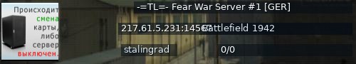 Большой баннер сервера: -=TL=- Fear War Server #1 [GER]