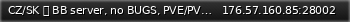 Маленький баннер сервера: CZ/SK ・ BB server, no BUGS, PVE/PVP(RED ZONE)