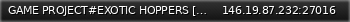 Маленький баннер сервера: GAME PROJECT#EXOTIC HOPPERS [CM, v34, 100tick, 1781 maps, shavit, ssj, ssjtop, jhud, lj, fjt]