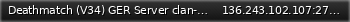 Маленький баннер сервера: Deathmatch (V34) GER Server clan-banderos.de By CoCo (Voteban)