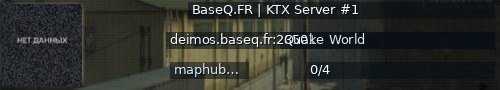 Большой баннер сервера: BaseQ.FR | KTX Server #1
