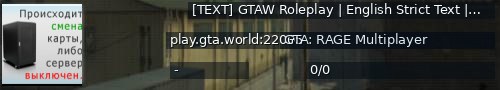 Большой баннер сервера: [TEXT] GTAW Roleplay | English Strict Text | www.gta.world [1.1]