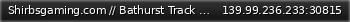 Маленький баннер сервера: Shirbsgaming.com   // Bathurst Track 24/7 //   discord.gg/gGba6vYf5x